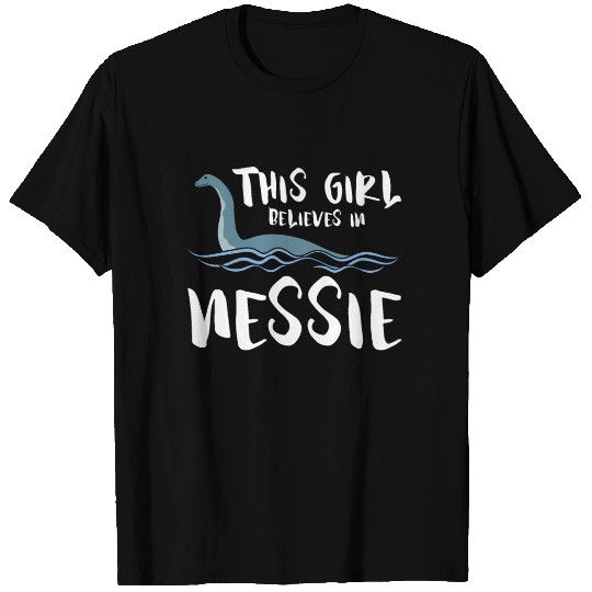 Girl Believes In Nessie Loch Ness Cryptid T Shirts
