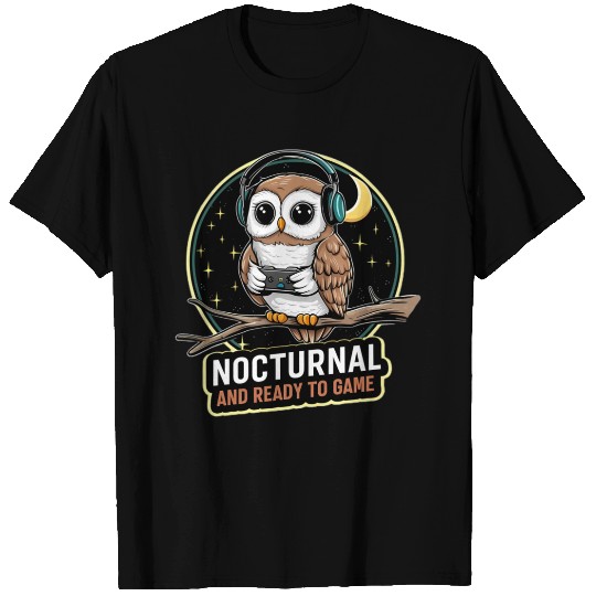 FUN NOCTURNAL AND READY TO GAME GAMING OWL T Shirts