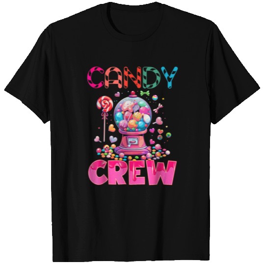 Candy Land Candy Crew Decorations Sweetie Candy Sq T Shirts