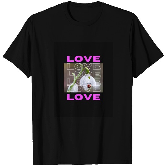 Love T Shirts