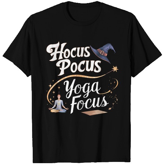 Hocus Pocus and Yoga Focus T Shirts