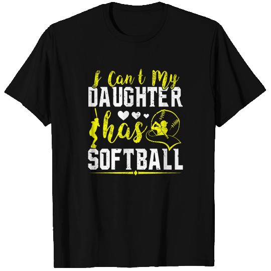 My Daughter Has Softball Mom Mommy Mother's Day T Shirts