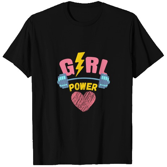 Girl Power - Females quote design T Shirts