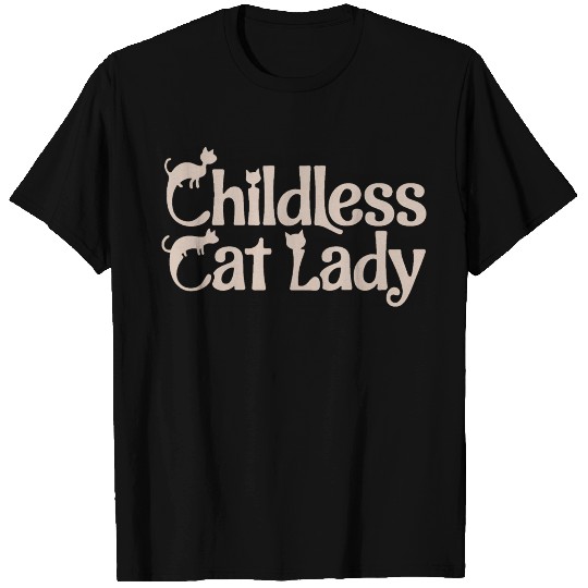 Childless Cat lady Kamala Harris T Shirts