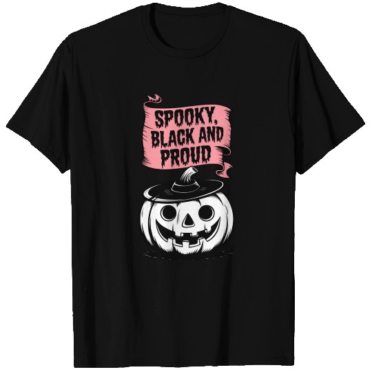 Spooky Black and Proud T Shirts