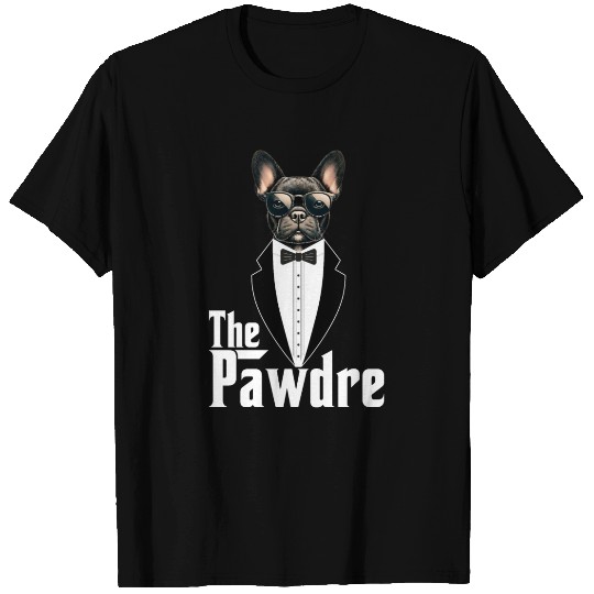 The Pawdre Funny Dog Father Dad Paw French Bulldog T Shirts