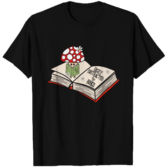 Mushroom Reading "Easily Distracted by Books" T Shirts