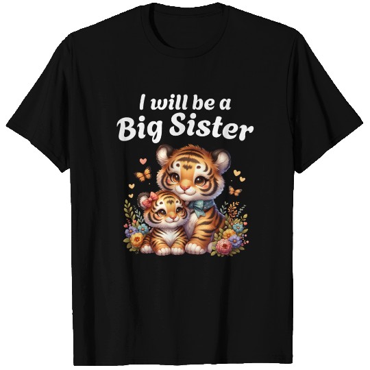 I'm Going To Be A Big Sister Cute Tiger T Shirts