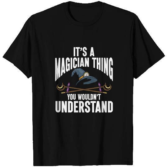 Funny Magician Magic T Shirts