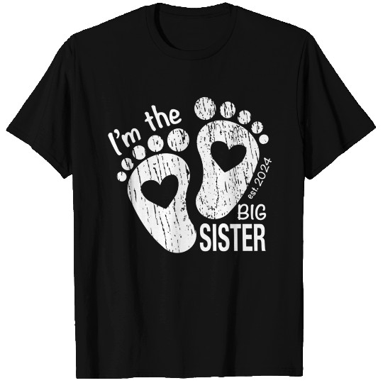 I’m the big sister - newborn sibling design T Shirts