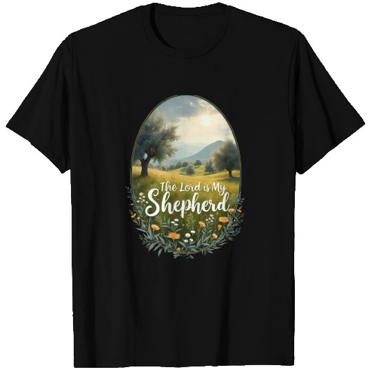 The Lord Is My Shepherd Peaceful Christian Artwork T Shirts