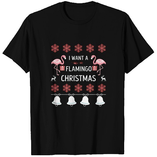 I Want A Flamingo For Christmas T Shirts