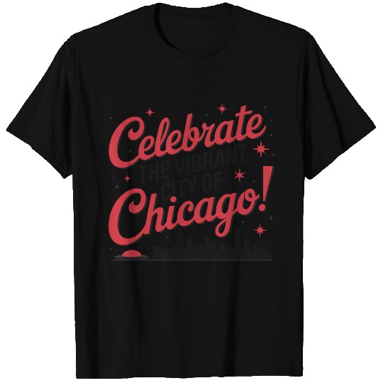 Celebrate the Vibrant City of Chicago Graphic Art T Shirts