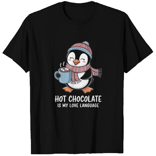 Hot Chocolate Is My Love Language Cute Penguin T Shirts