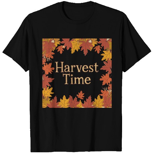 Harvest Time Fall Leaves T Shirts