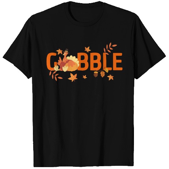 GOBBLE TURKEY PODIATRIST FUNNY THANKSGIVING T Shirts