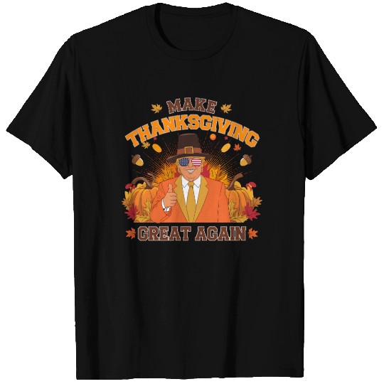 Make Thanksgiving Great Again Autumn Fall Leaves T Shirts