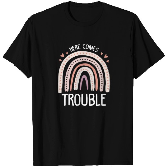 Here Comes Trouble Rainbow Boho Trouble Maker T Shirts