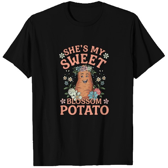 She's my sweet Blossom Potatoes T Shirts