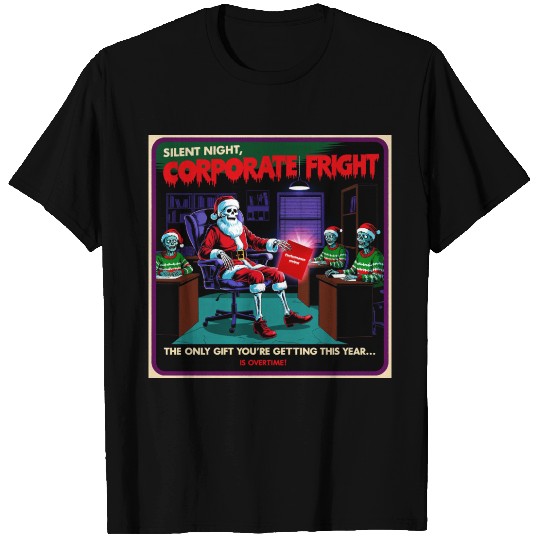 Silent Night, Corporate Fright T Shirts
