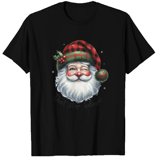 Don t Stop Believin, Santa Christmas T Shirts