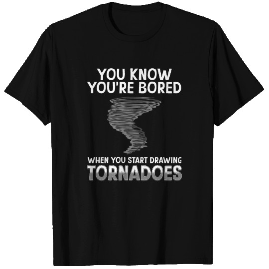 Funny science humor nerd geek tornado T Shirts
