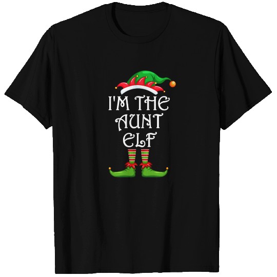 I'm The Aunt Elf T Shirts Matching Family Christmas