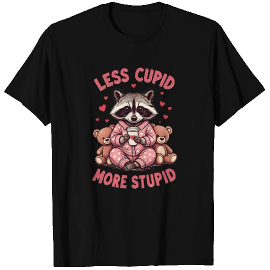 Less cupid more stupid T Shirts