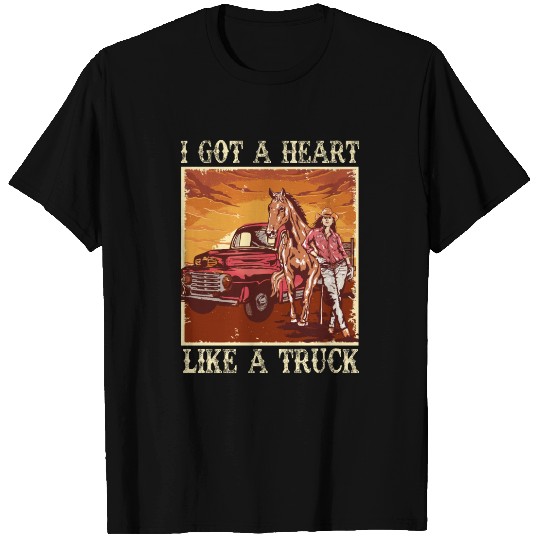 I Got A Heart Like A Truck T Shirts