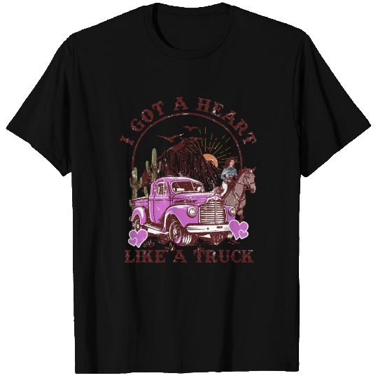 I Got A Heart Like A Truck T Shirts