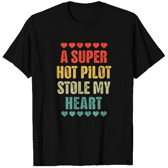 Super Hot Pilot Stole My Heart Pilot Valentine day T Shirts