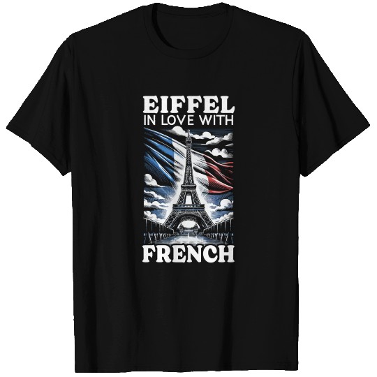 French Language Teacher Education France Teaching T Shirts
