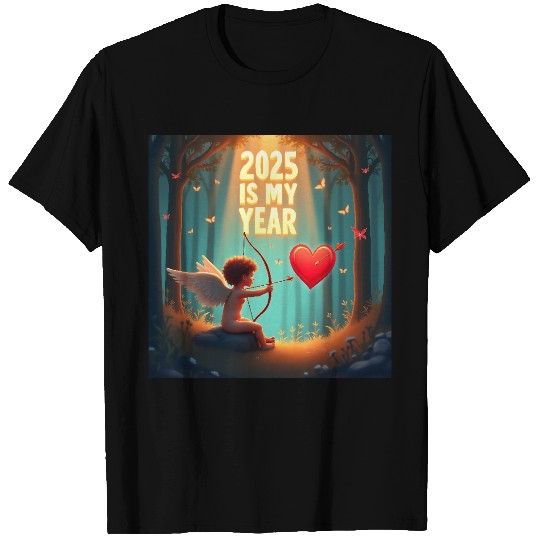 Cupid with heart and arrow 2025 is my year T Shirts