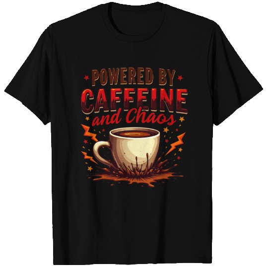 Caffeine Chaos T Shirts