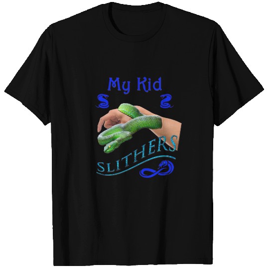 My Kid Slithers T Shirts