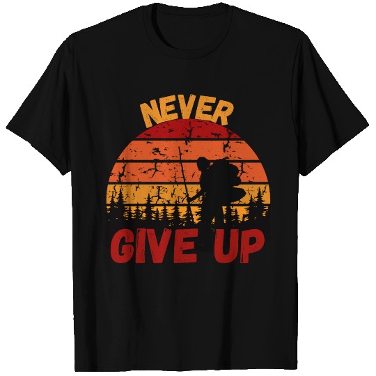 Never Give Up Forest Adventure Design T Shirts