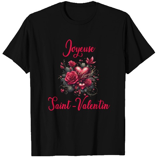 Joyeuse Saint-Valentin T Shirts
