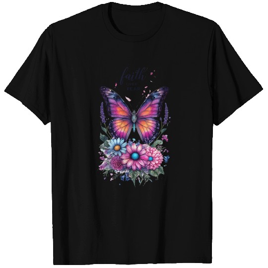 Butterfly with Flowers Art Faith Over Fear T Shirts