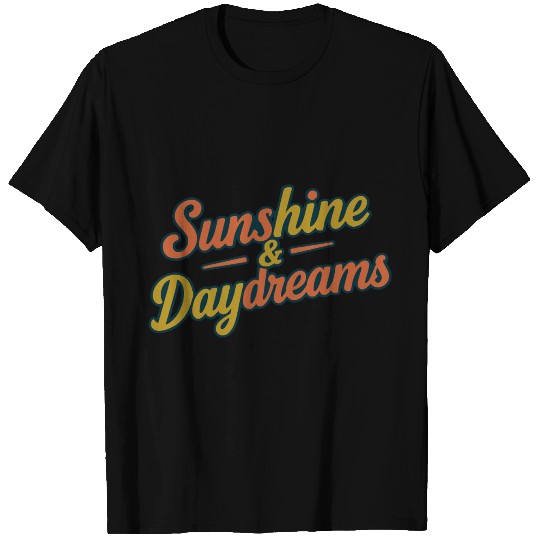 Sunshine & Daydreams Retro Typography Design T Shirts