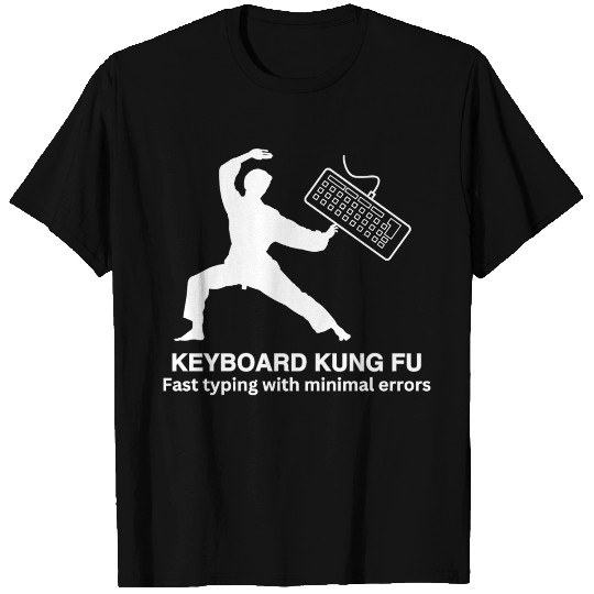 KEYBOARD KUNG FU T Shirts