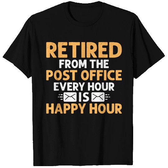 Retired From The Post Office Mailman Postal Worker T Shirts