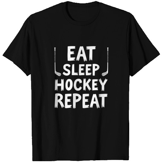 Eat sleep Hockey T Shirts