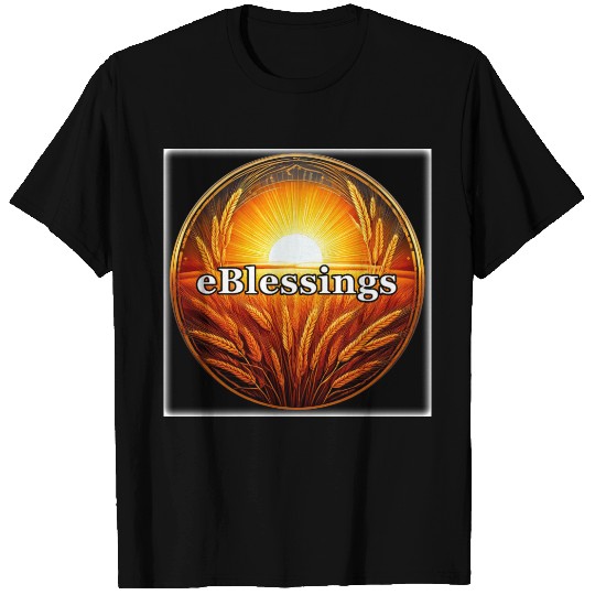 eBlessings, Holy Ghost given! Each One! Bless One! T Shirts