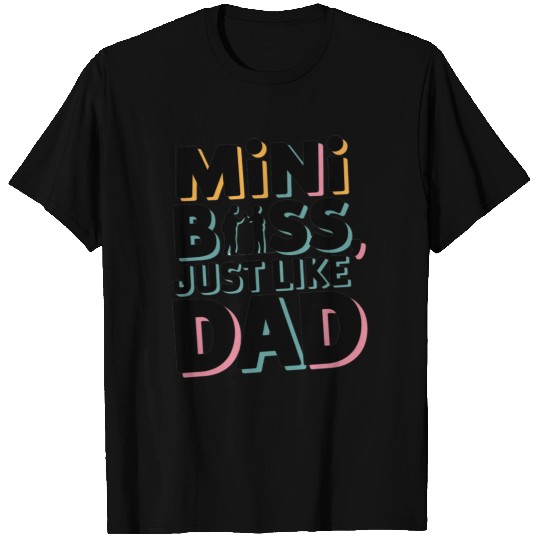 Mini Boss Just Like Dad – Father & Son Matching T Shirts