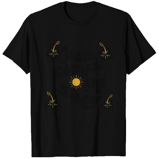 Here Comes The Sun | Summer Flowers T Shirts