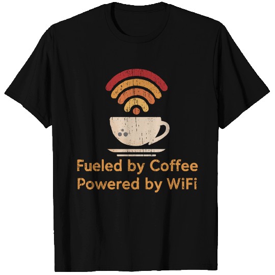 Retro Fueled by Coffee, Powered by WiFi T Shirts