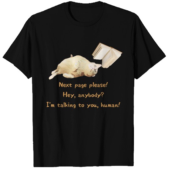 Cat Lover - Next page please! T Shirts