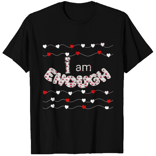 I Am Enough - Faith & Love Design | Psalm 139:14 T Shirts