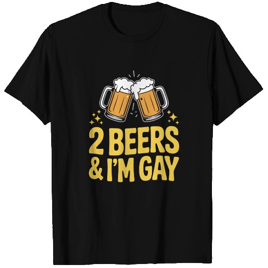 2 Beers & I'm Gay Funny LGBTQ Pride Ally Rainbow T Shirts