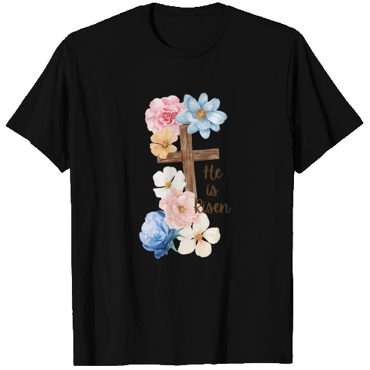He is Risen T Shirts